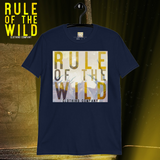 2021 Signature Rule Of The Wild Unisex T-Shirt
